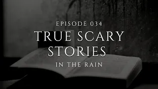 Raven's Reading Room 034 | TRUE Scary Stories in the Rain | The Archives of @RavenReads