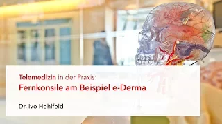 Telemedizin in der Praxis - Gastvortrag von Dr. Ivo Hohlfeld zum Anwendertreffen 2017