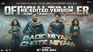 Bade Miya Chote Miyan Trailer Re-Edited Version | Akshay Kumar | Tiger Shroff | iamtheSHOBHIT Edits