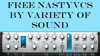 FREE NastyVCS by Variety of Sound