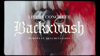 Backxwash | DEMONS | Live in Concrete