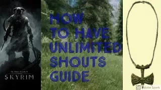 How to have unlimited shouts tutorial/guide
