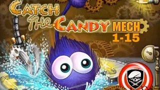 Catch The Candy Mech 1-15