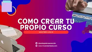 Cap 6: Cómo crear tu Propio Curso Digital?💡💻