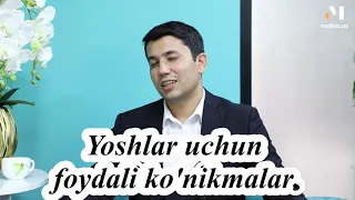 Yoshlar uchun foydali ko'nikmalar. || Muhammadali Eshonqulov