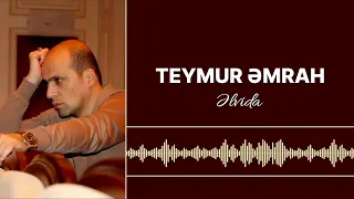 Teymur Əmrah - Əlvida