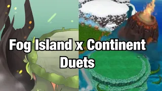 Fog Island x Continent Duets || My Singing Monsters
