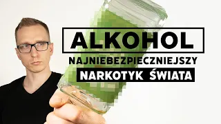 Jak zabija nas ALKOHOL? Dlaczego przestałem pić (i nigdy do tego nie wrócę)