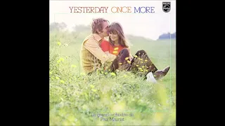 Paul Mauriat - Yesterday One More イエスタデイ・ワンス・モア/ポール・モーリア (Japan 1974) [Full Album]