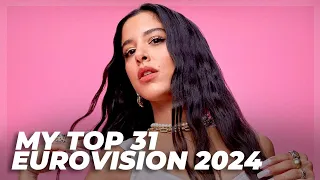 Eurovision 2024 - My Top 31 So Far (New: Greece)