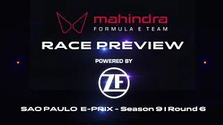 ZF Race Preview | 2023 Sao Paulo E-Prix - Season 9 | Round 6 | Mahindra Racing