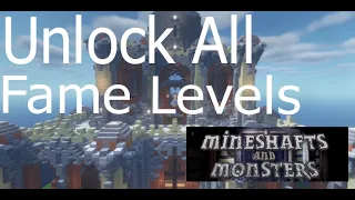 How To UNLOCK All FAME Levels In Mineshafts And Monsters. (Finding All The Legends)
