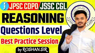 JPSC CDPO EXPECTED QUESTIONS ! JSSC CGL REASONING ! CLASS 4 ! JSSC SI ROSHAN SIR