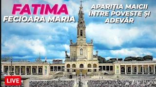 🔴 FATIMA, PORTUGALIA - Vezi LIVE locul unde MAICA DOMNULUI s-a aratat - Poveste sau Adevar?