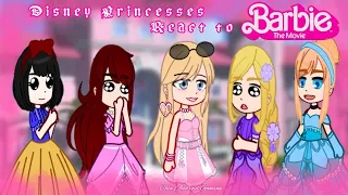 Disney Princesses react to Barbie Movie 2023