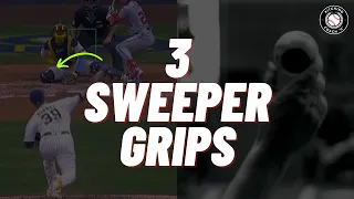 3 Grips to Throw Nasty Sweepers (Sliders)