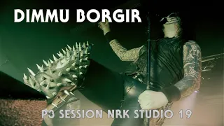 DIMMU BORGIR - P3 Session NRK Studio 19 (2007) HQ version
