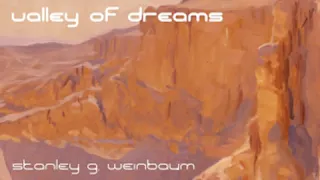 A Martian Odyssey & A Valley of Dreams by Stanley G. WEINBAUM | Full Audio Book