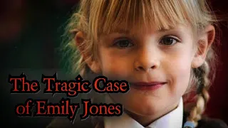 The Most Tragic Case I Have Covered - Emily Jones