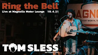 Ring the Bell (Live at Magnolia Motor Lounge, Fort Worth TX)