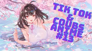 Tik Tok & Coubs ANIME #13  ► anime amv / anime gif / anime coub / аниме / anime prikoly