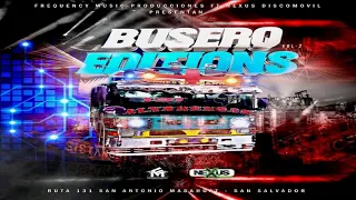 Bolito Mix (DJ Bladimir) 🚌 Busero Editions Vol.2 Ruta 131 🚌 Frequency Music Ft Nexus Discomovil