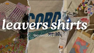 making our leavers shirts! | leavers part 1 🎨💌✍️