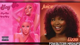 Say So & Juice (Doja Cat, Nicki Minaj, & Lizzo Mashup!)