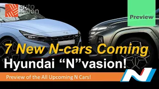 Coming! 7 New Hyundai N Cars!  Elantra N, Tucson N, Santa Fe, N and More!