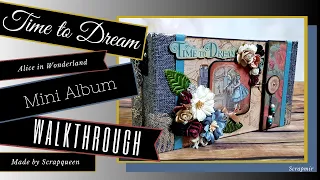 Time to Dream , Alice in Wonderland , paper bag  MINI ALBUM Walkthrough ( scrapmir papers )