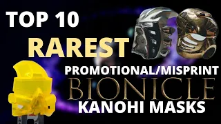 Top Ten RAREST Promotional+Misprint Bionicle Kanohi Masks/Collectables