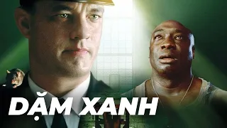 Bộ phim hay nhất của Tom Hank chưa nhỉ? | Recap Xàm : The  Green Mile