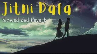 Jitni Dafa Slowed+Reverb] - Yasser Desai | Parmanu | Textaudio Lyrics | YS Lofi Song
