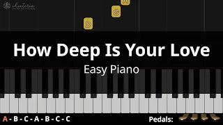 How Deep Is Your Love (Bee Gees) - Easy piano tutorial for beginners