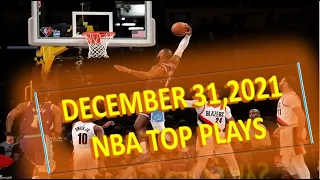 NBA HIGHLIGHTS | DECEMBER 31, 2021 ALL NBA TOP PLAYS