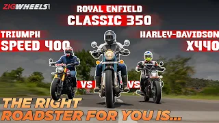 Triumph Speed 400 vs Harley-Davidson X440 vs Royal Enfield Classic 350 - Which One Is Best For You?