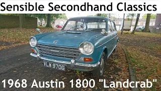 Sensible Secondhand Classics: 1968 Austin 1800 Mark II "Landcrab" - Lloyd Vehicle Consulting
