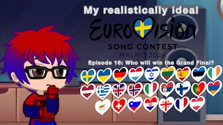 My realistically ideal ESC2024 - Episode 16: Who will win the Grand Final?
