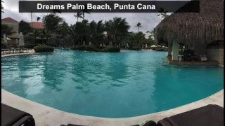 Review of the Dreams Palm Beach resort, in Punta Cana