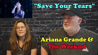 Reaction to Ariana Grande & The Weeknd "Save Your Tears"