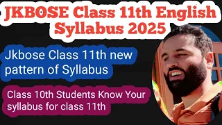 syllabus class 11th english jkbose | class 11th english syllabus jkbose 2024 | #jkbose
