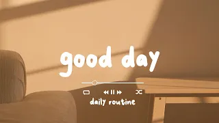 [作業用BGM] 爽やかな気分でのんびりしたいあなたへ - Good Day - Daily Routine