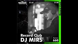 Record Club Moldova | DJ MIRS | episode 660
