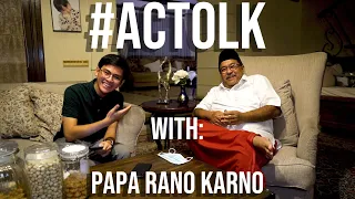 Episode Perdana!! #ACTOLK Bersama Papa Rano Karno