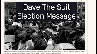 Dave The Suit Election Message