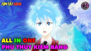 ALL IN ONE | Phù Thủy Kiếm Băng Sẽ Thống Trị Thế Giới | Tóm Tắt Anime | Review Anime