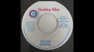 Sean Paul - My Place - Shocking Vibes 7inch 1998 Summer Madness Riddim