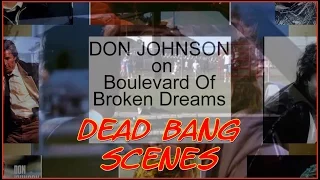 DON JOHNSON  - ♫ ♪ Boulevard of Broken Dreams ♪ ♫