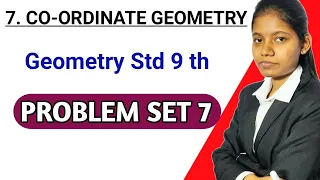 problem set 7 class 9 maths | chapter 7 coordinate geometry in hindi Maharashtra state board