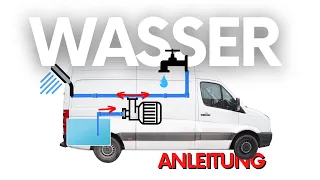 Wasser Im Van: Anleitung Für Die Beste Wasserversorgung